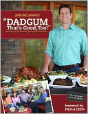 Dadgum That's Good Too! by John McLemore: Book Cover
