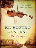 El sonido de la vida by Alex George: NOOK Book Cover