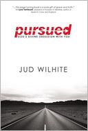 Pursued by Jud Wilhite: Book Cover