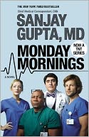 Monday Mornings by Sanjay Gupta: Book Cover