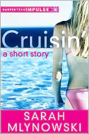Cruisin' by Sarah Mlynowski: NOOK Book Cover