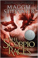 The Scorpio Races by Maggie Stiefvater: Book Cover