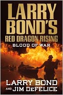 Larry Bond's Red Dragon Rising by Larry Bond: NOOK Book Cover