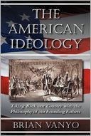 The American Ideology by Brian Vanyo: Book Cover