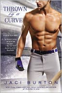 Thrown by a Curve (Play-by-Play Series #5) by Jaci Burton: NOOK Book Cover