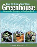 How to Build Your Own Greenhouse by Roger Marshall: Book Cover