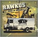 Rawkus Records: Best of Decade I 1995-2005
