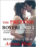 The Pretend Boyfriend 2 (Alpha Male Erotic Romance) by Artemis Hunt: NOOK Book Cover