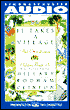 It Takes a Village: And Other Lessons Children Teach Us