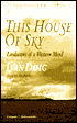 This House of Sky: Landscapes of a Western Mind