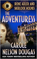 The Adventuress by Carole Nelson Douglas: NOOK Book Cover