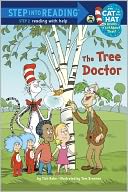 The Tree Doctor (Dr. Seuss/Cat in the Hat) by Tish Rabe: NOOK Book Cover