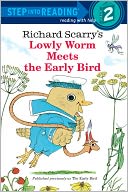 Lowly Worm Meets the Early Bird by Richard Scarry: NOOK Book Cover