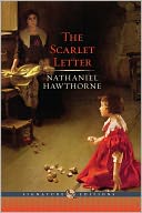The Scarlet Letter (Barnes & Noble Signature Editions) by Nathaniel Hawthorne: NOOK Book Cover