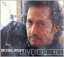 Love and Destruction
