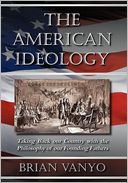 The American Ideology by Brian Vanyo: Book Cover