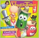 VeggieTales: Veggie Tunes, Vol. 4