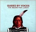 The Bears for Lunch by Guided by Voices: CD Cover