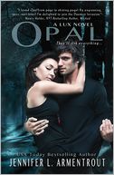 Opal (Lux Series #3) by Jennifer L. Armentrout: NOOK Book Cover