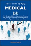 How to Land a Top-Paying Medical Job by Willis Virginia: NOOK Book Cover