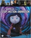 The Advanced Art of Stop-Motion Animation by Ken A. Priebe: Book Cover