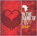 In the Name of Love