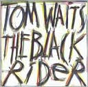 The Black Rider