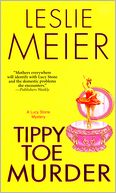 Tippy Toe Murder by Leslie Meier: NOOK Book Cover