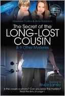 The Secret of the Long-Lost Cousin by Bruce Lansky: Book Cover