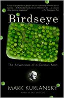 Birdseye by Mark Kurlansky: Book Cover