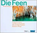 Wagner: Die Feen by Sebastian Weigle: CD Cover