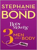 Body Movers by Stephanie Bond: NOOK Book Cover