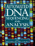 Automated DNA Sequencing and Analysis