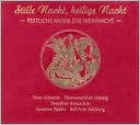 Stille Nacht, heilige Nacht: Festliche Musik zur Weihnacht