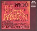 Martinu: The Greek Passion