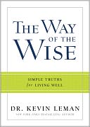 The Way of the Wise by Kevin Leman: Book Cover