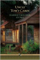 Uncle Tom's Cabin (Barnes & Noble Signature Editions) by Harriet Beecher Stowe: NOOK Book Cover