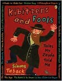 download Kibitzers and Fools : Tales My Zayda Told Me book