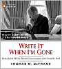 Write It When I'm Gone: Remarkable Off-the-Record Conversations with Gerald Ford