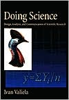 Doing Science: Design, Analysis, and Communication of Scientific Research