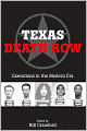 Texas Death Row: Executions in the Modern Era