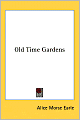 Old Time Gardens