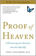 Proof of Heaven by Eben, M.D. Alexander: Book Cover