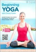Beginning Yoga with Chrissy Carter