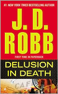 Delusion in Death (In Death Series #35) by J. D. Robb: Book Cover