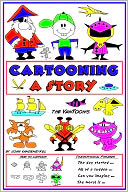 Cartooning A Story by John VanDenEykel: NOOK Book Cover