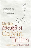 Quite Enough of Calvin Trillin by Calvin Trillin: NOOK Book Cover