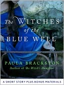 The Witches of the Blue Well by Paula Brackston: NOOK Book Cover
