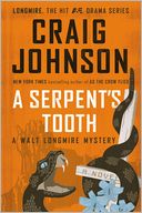 A Serpent's Tooth (Walt Longmire Series #9) by Craig Johnson: Book Cover