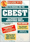 How to Prepare for the CBEST: California Basic Education Skills Test